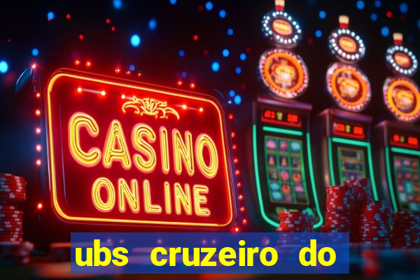ubs cruzeiro do sul betim